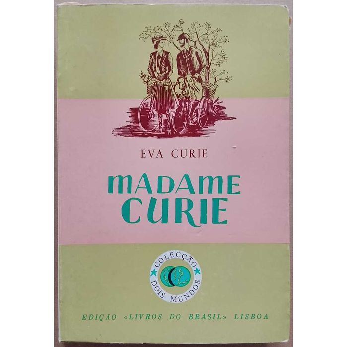 Eva Curie - Madame Curie