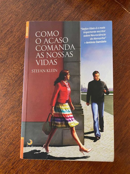 Como o Acaso Comanda as Nossas Vidas - Stefan Klein