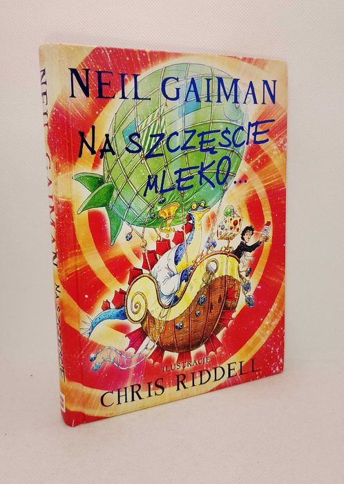 Nasze szczęście mleko Neil Gaiman