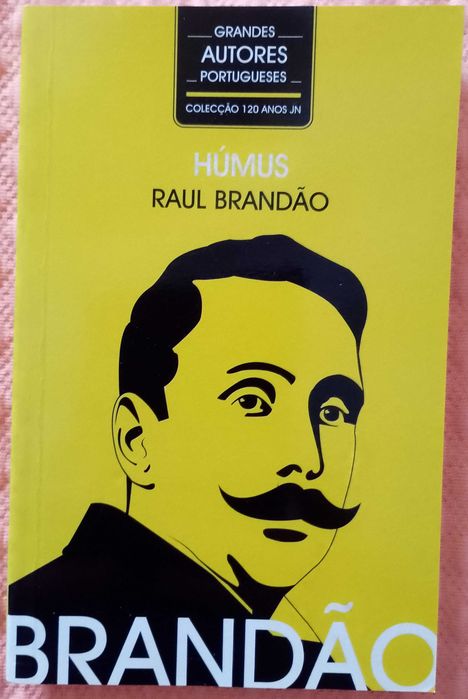 Húmus, Raul Brandão