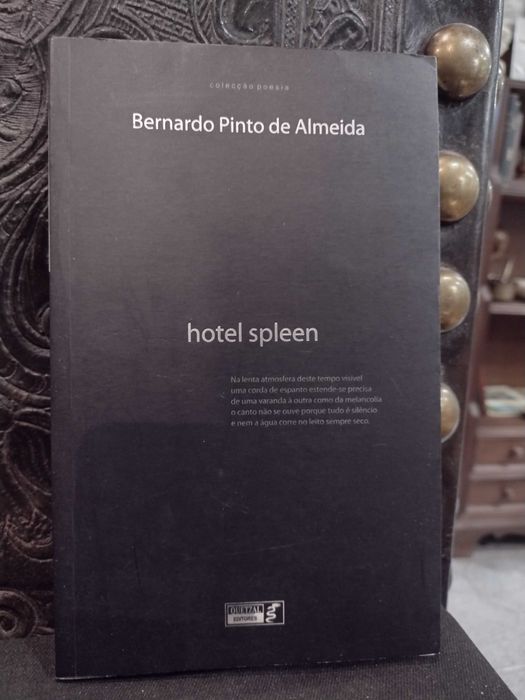 Hotel Spleen - Bernardo Pinto de Almeida