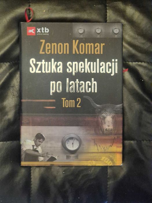 Sztuka spekulacji po latach tom II Zenon Komar