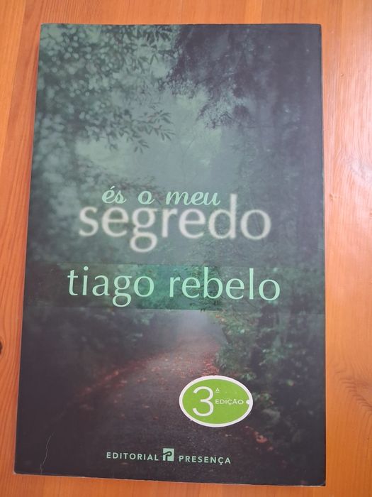 Tiago Rebelo, "És o meu segredo"