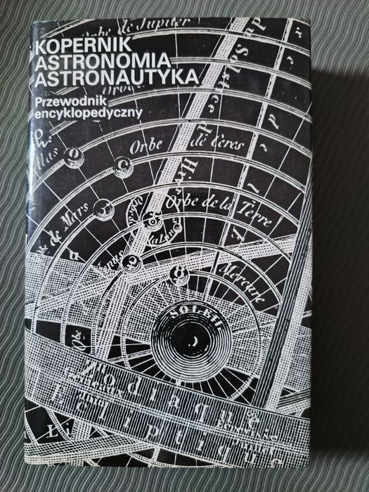 KOPERNIK Astronomia ASTRONAUTYKA Przewodnik encyklopedyczny