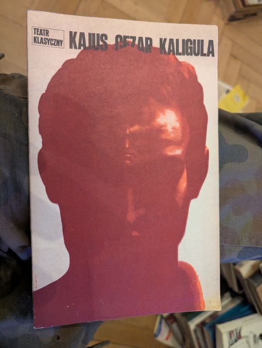 Karol Hubert Rostworowski – Kajus Cezar Kaligula 1971 Teatr Klasyvzny