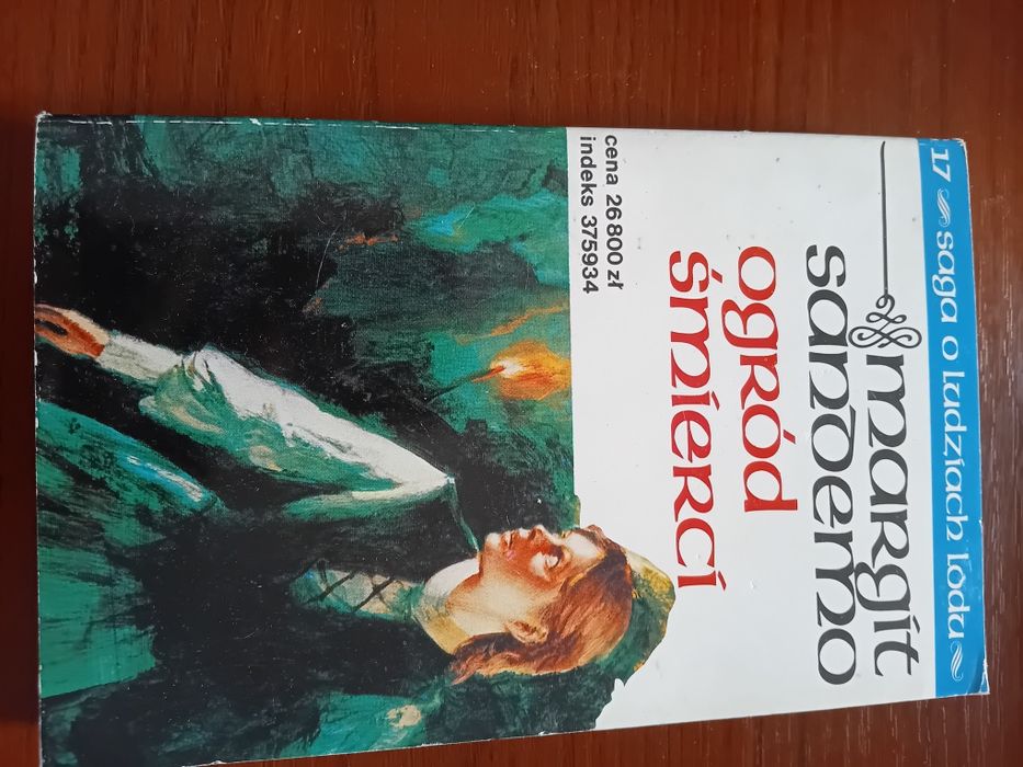 Saga o Ludziach Lodu Margit Sandemo tom 17 Ogród Śmierci