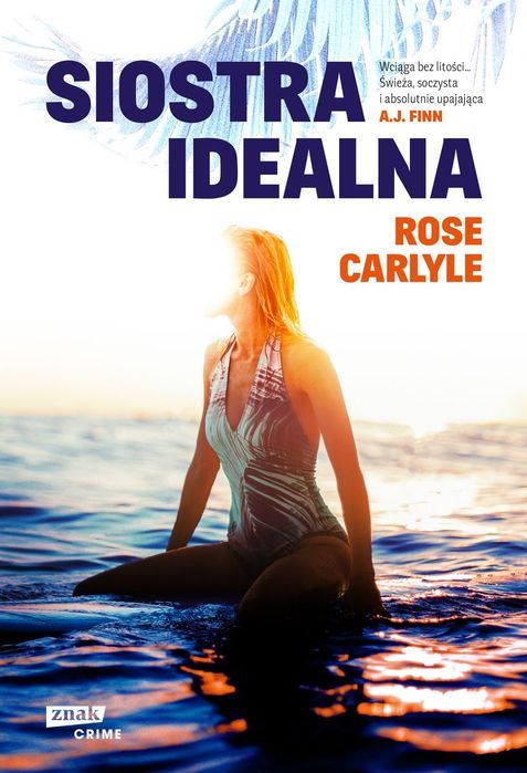 Siostra Idealna Carlyle Rose Rose Carlyle