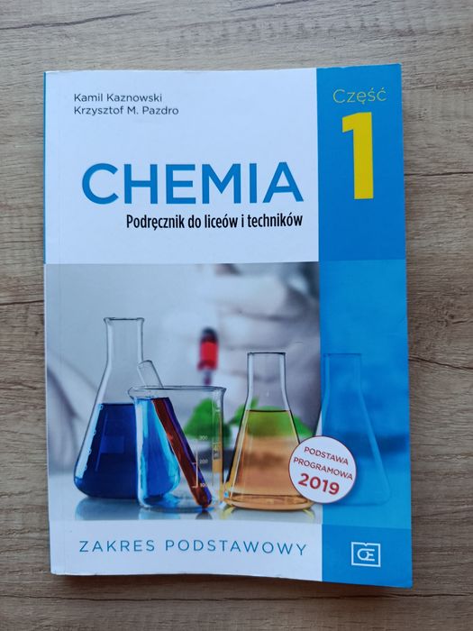 Podręcznik do chemia klasa 1 liceum , technikum poziom podstawowy