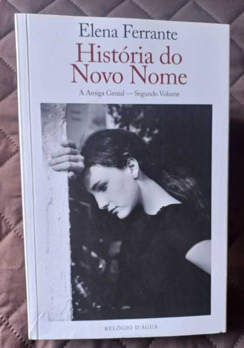 História do Novo Nome - Elena Ferrante (Amiga Genial, Volume 2)
