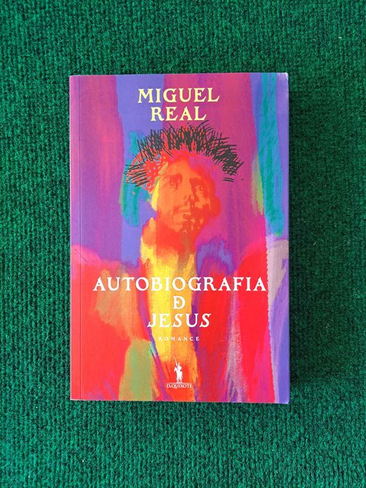 Autobiografia de Jesus - Miguel Real