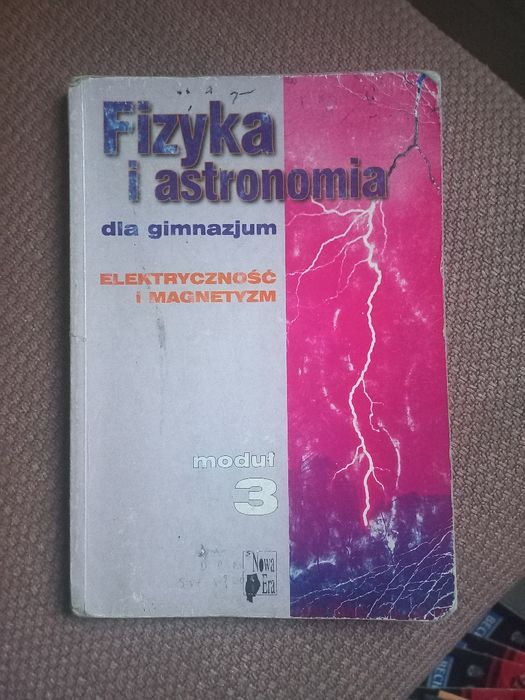 Fizyka i astronomia Elektryczność I magnetyzm moduł 3