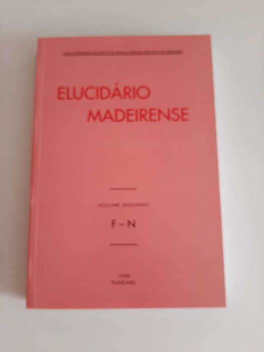 Elucidário Madeirense - 3 volumes