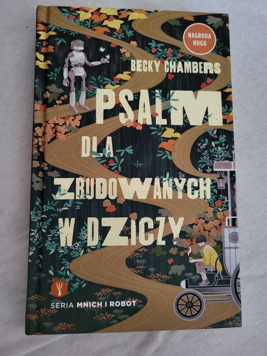 PSALM dla urodzonych w dziczy , autorstwa Becky Chambers twarda okł