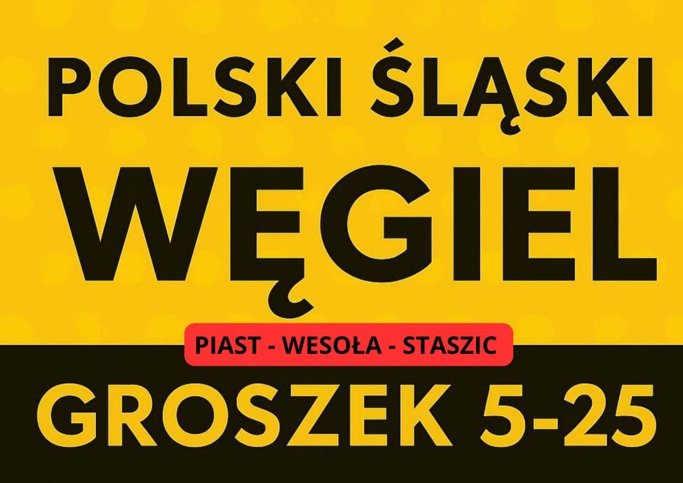 POLSKI WĘGIEL : GROSZEK 5-25, 26-28MJ - Transport Gratis !!!