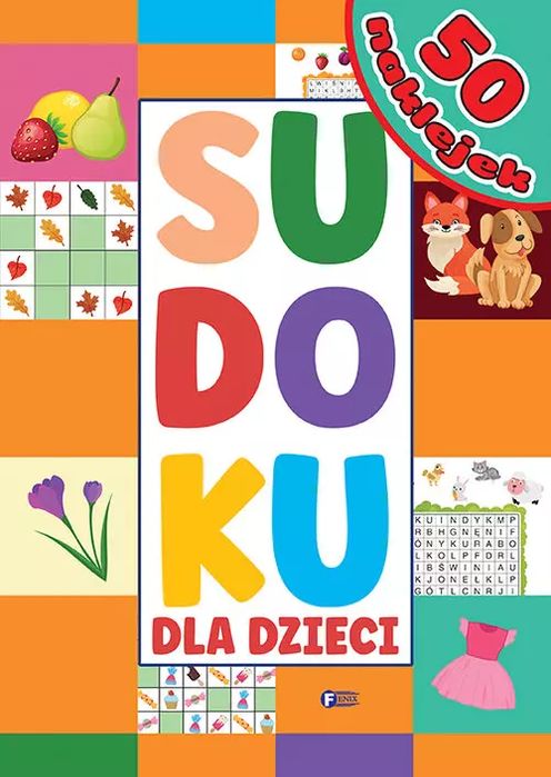 Sudoku dla dzieci. Fenix. Nowy Produkt