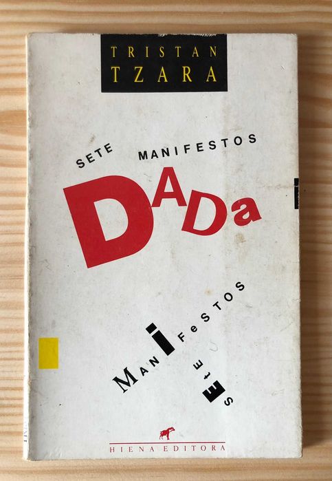 Sete Manifestos Dada - Tristan Tzara