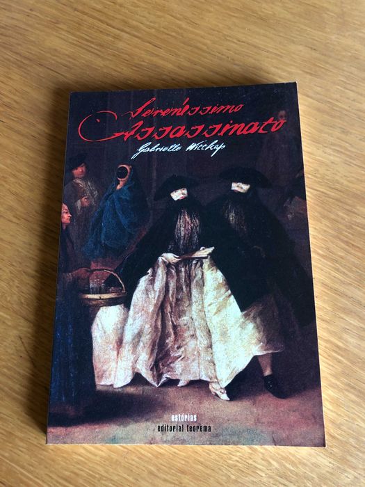 Sereníssimo Assassinato    Gabrielle Wittkop