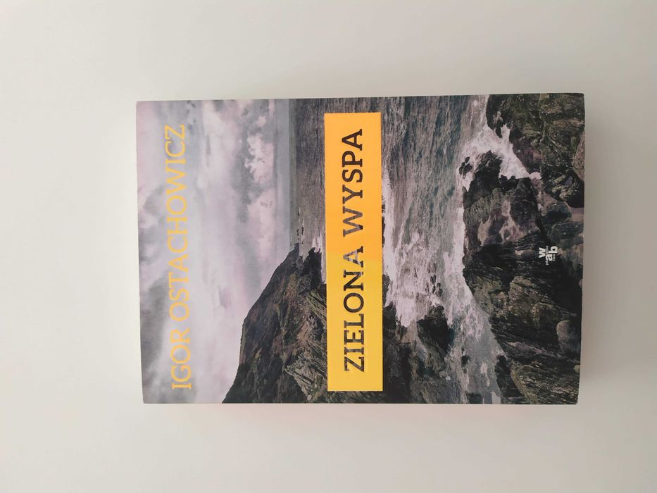 Zielona wyspa - Igor Ostachowicz