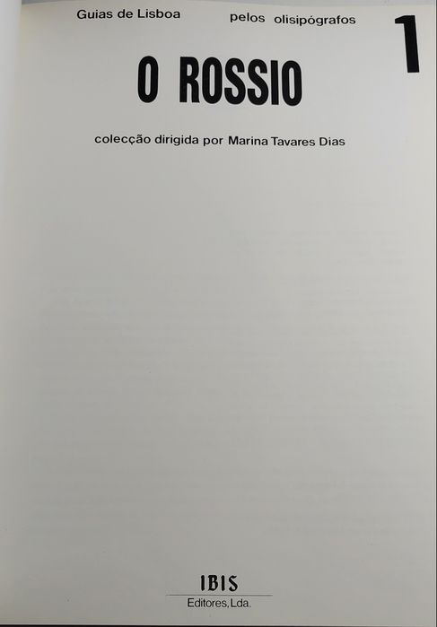 O Rossio - Marina Tavares Dias (Guias de Lisboa)