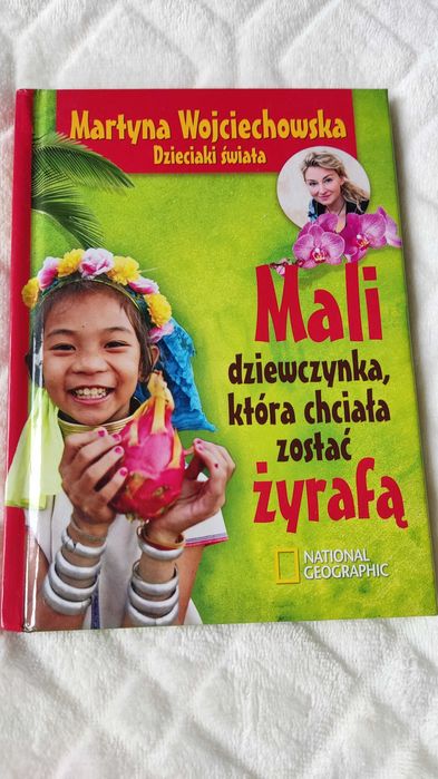 Mali dziewczynka która chciała zostać żyrafą Martyna Wojciechowska