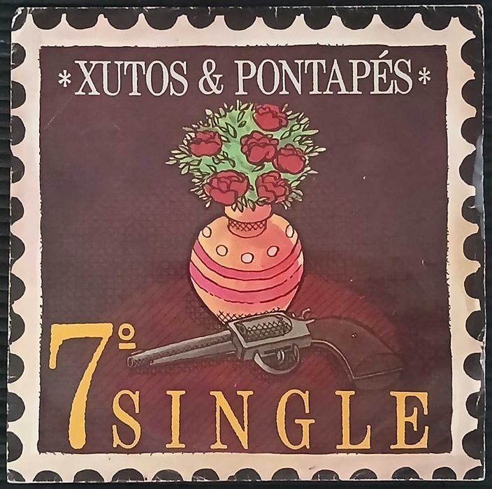 Xutos & Pontapés - 7º Single (Vinil / 7")