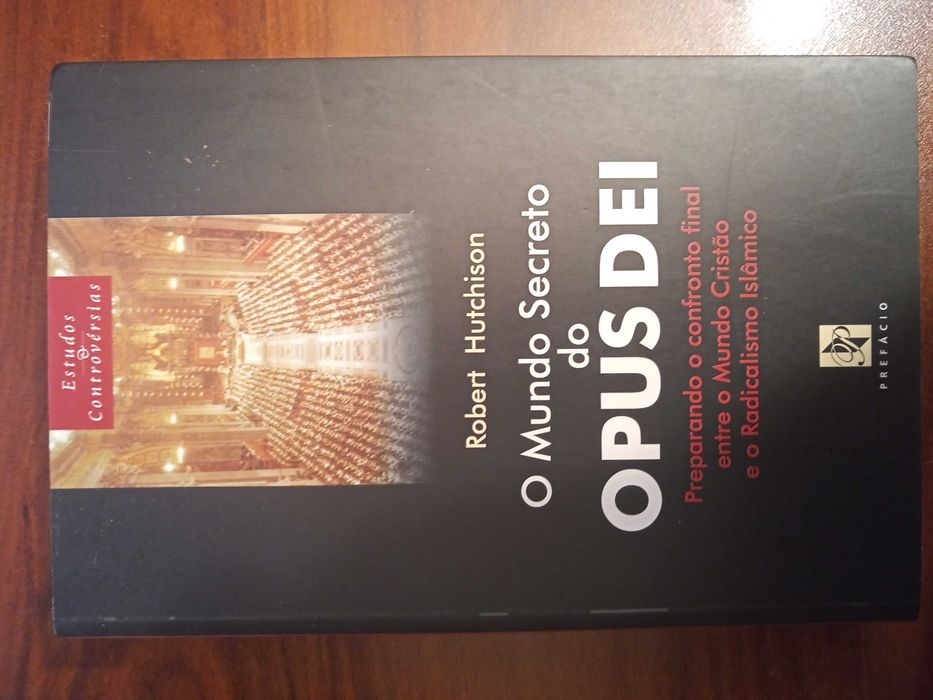 O Mundo Secreto do Opus Dei  | Robert Hutchison