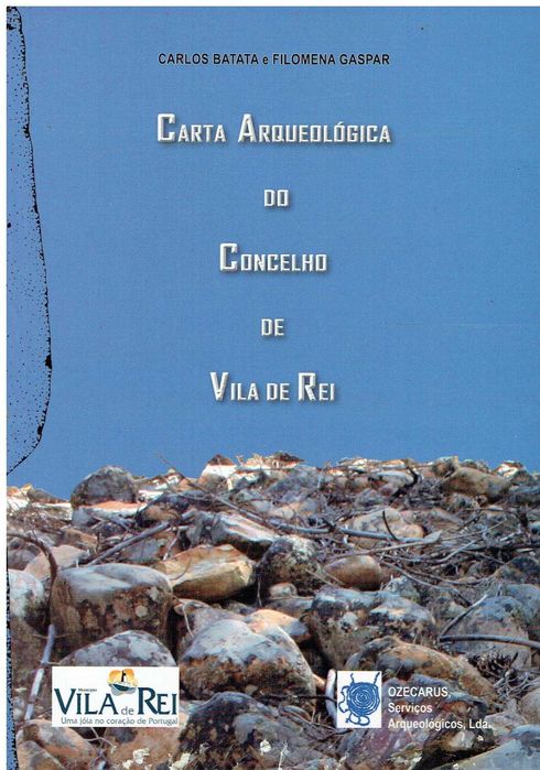 10585 Livros sobre Vila de Rei / Proença-a Nova./ Sardoal/ Mação