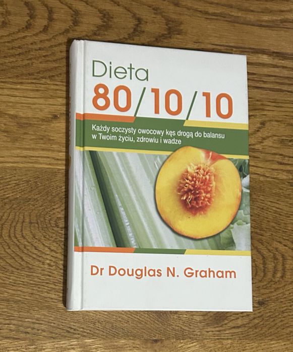 Książka „Dieta 80/10/10”
