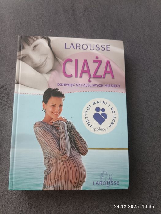 Książka ciąża dziewięć szczęśliwych miesięcy