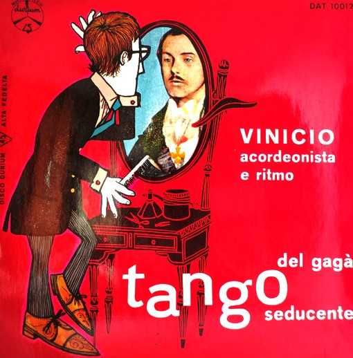 Vinicio ‎– Tango del gagá / Tango seducente - Vinil 43 prm - como NOVO