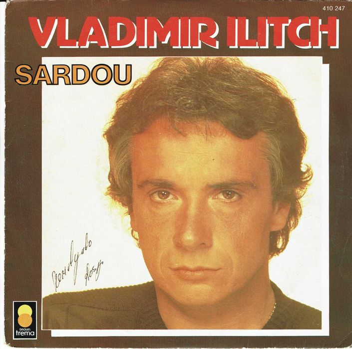 Michel Sardou ‎– Vladimir Ilitch