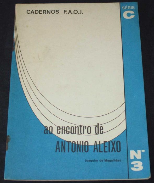 Livro Ao encontro de António Aleixo Joaquim FAOJ