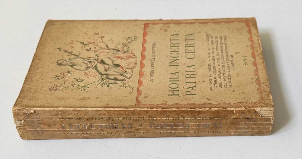 1948, António Corrêa D’Oliveira,“HORA INCERTA PÁTRIA CERTA”.