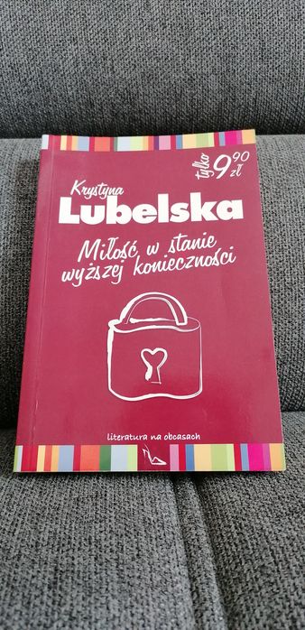 Krystyna Lubelska "miłość w stanie wyższej konieczności"