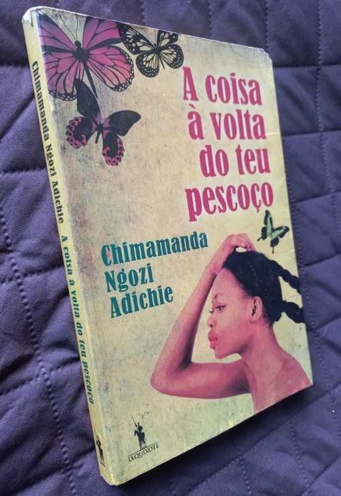 A Coisa à Volta do Teu Pescoço - Chimamanda Ngozi Adichie