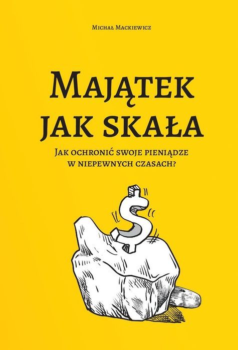 Majątek Jak Skała Mackiewicz Michał
