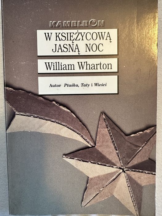 W księżycową jasną noc. William Wharton