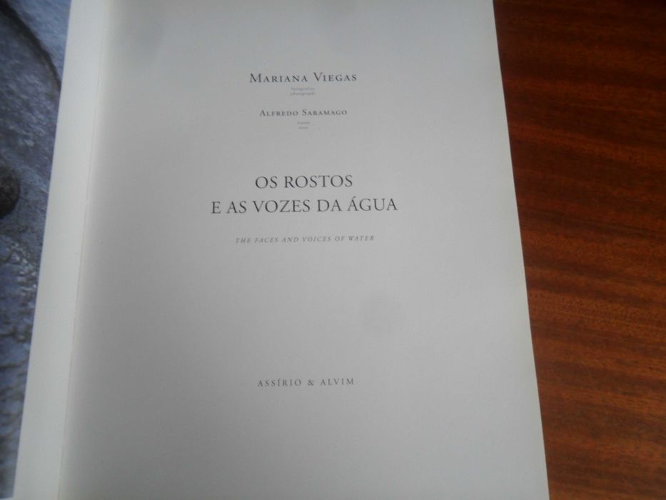 "OS ROSTOS E AS VOZES DA ÁGUA" de M. Viegas e A. Saramago - 1ª Ed 1999