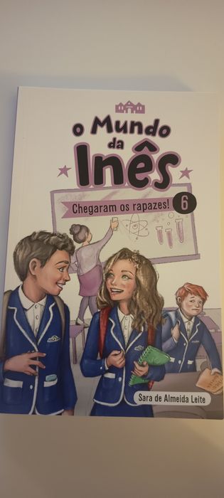 O Mundo da Inês - Chegaram os rapazes!