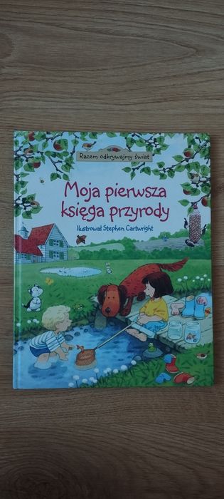 Moja pierwsza księga przyrody – Stephen Cartwright – książka dla dzieci