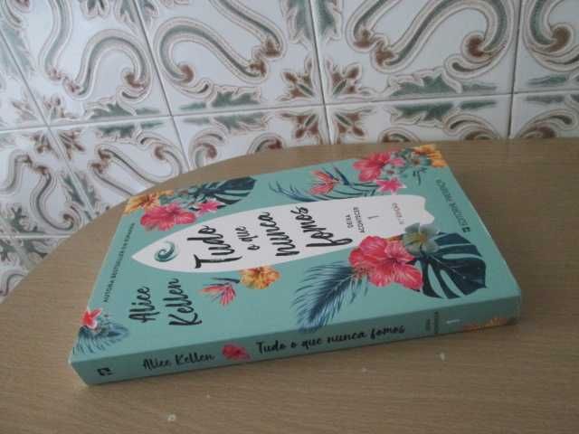 Tudo o que Nunca Fomos-Deixa acontecer de Alice Kellen (oferta portes)