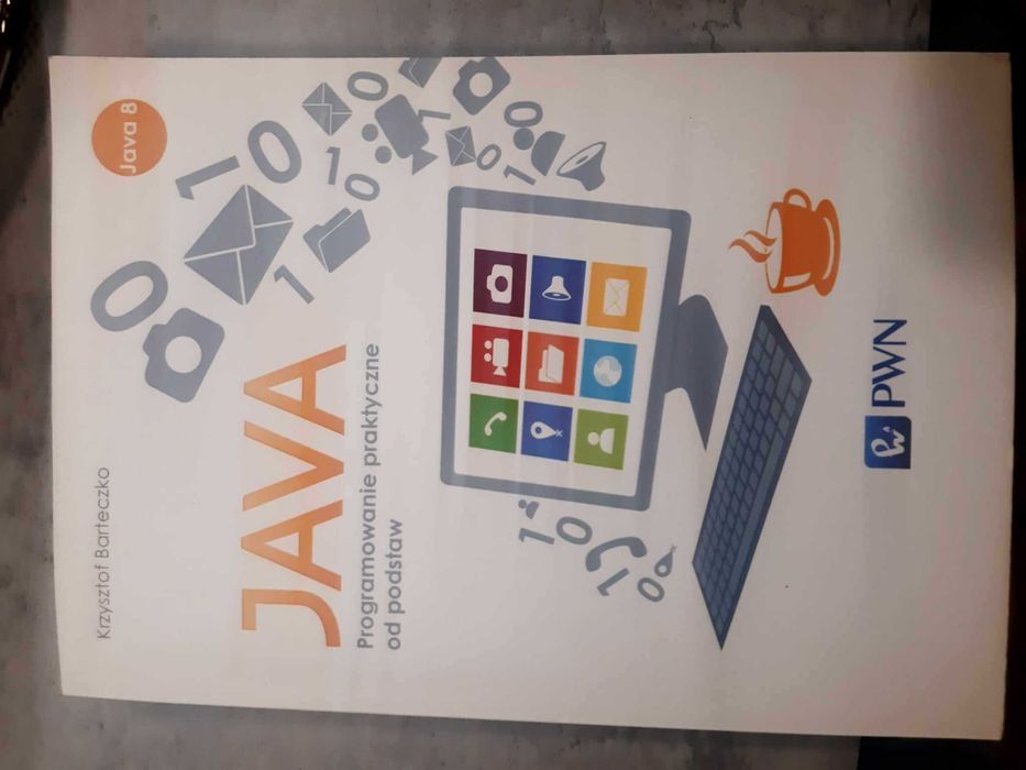 Java programowanie praktyczne od podstaw