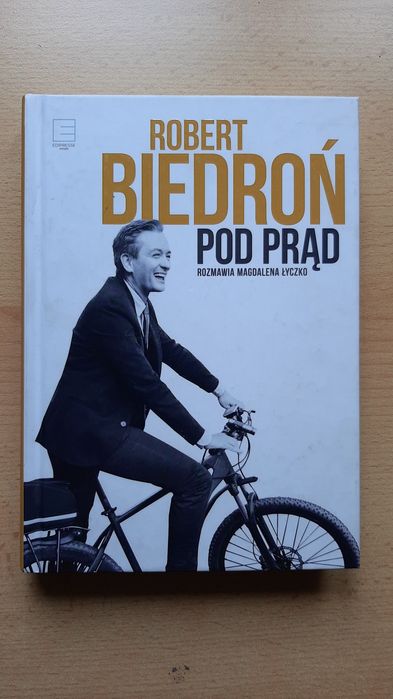 Robert Biedroń książka Pod prąd