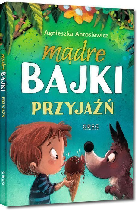 Mądre Bajki Przyjaźń