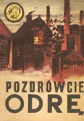 Pozdrówcie Odrę W. Sulewski