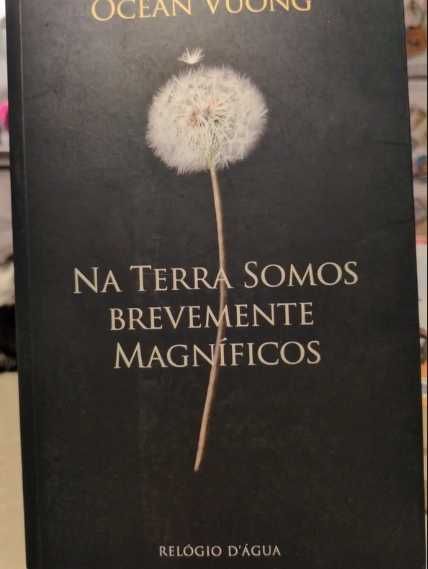 Ocean Vuong - Na Terra Somos Brevemente Magnificos (portes gratis)
