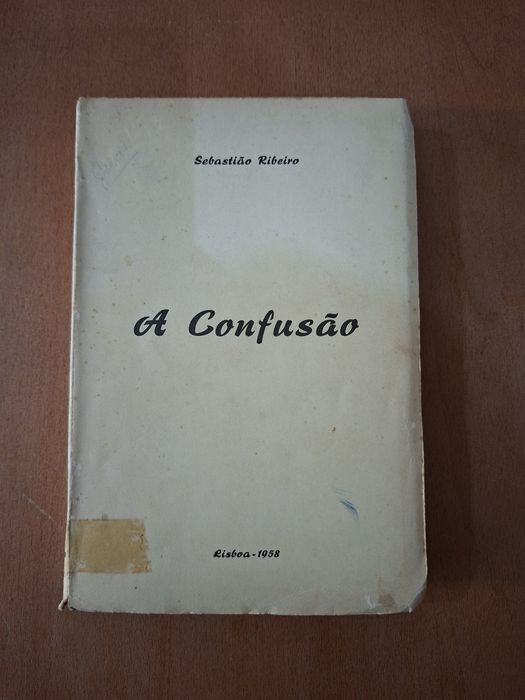A Confusão " Sebastião Ribeiro "