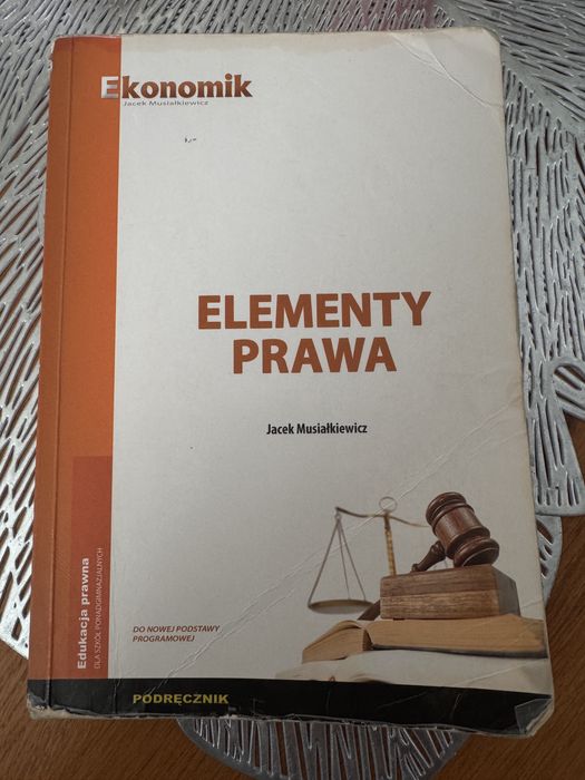 Podręcznik technikum Elementy Prawa J. Musiałkiewicz