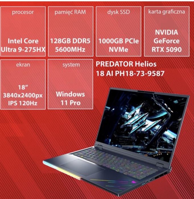 Acer Predator Helios 18 AI RTX 5090 128GB RAM NOWY NIEOTWARTY