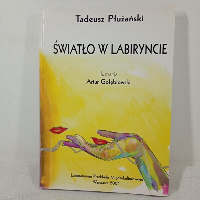 Światło w labiryncie. Tadeusz Płużański